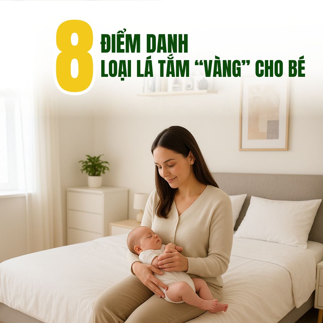 Tuyệt Chiêu Tắm Lá Cho Bé: Top 8 Loại Lá "Thần Kỳ" Mẹ Nên Biết