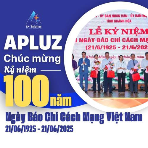 Apluz Chúc Mừng Kỷ Niệm 100 Năm Ngày Báo Chí Cách Mạng Việt Nam Tại Khánh Hòa