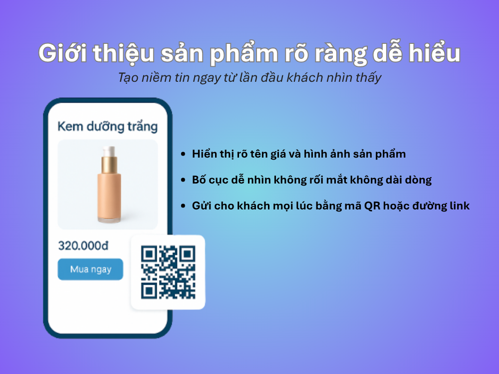 1. Giới thiệu sản phẩm rõ ràng, dễ hiểu