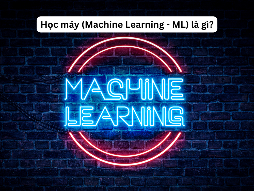 2. Học máy là gì?