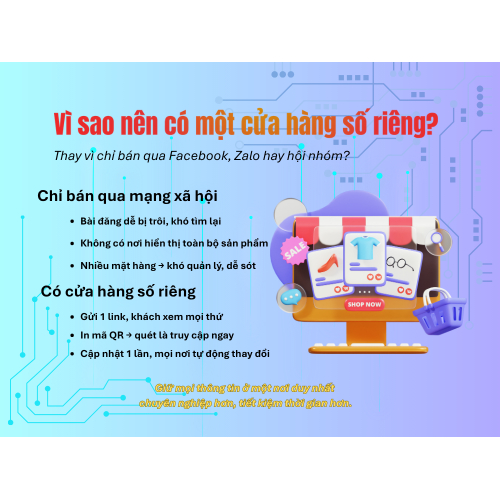 1. Vì sao nên có một “cửa hàng số” riêng, thay vì chỉ bán qua mạng xã hội?