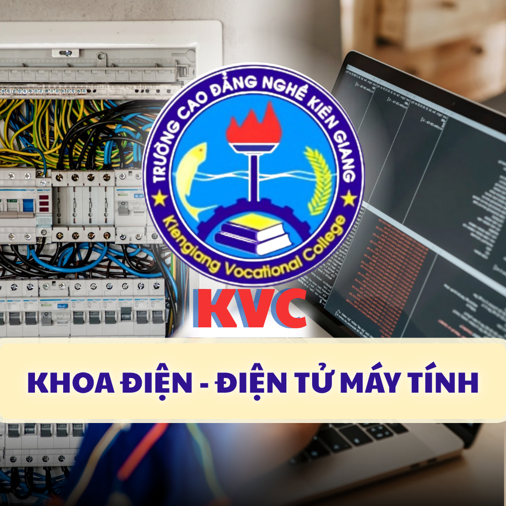 Khoa Điện - Điện Tử Máy Tính KVC