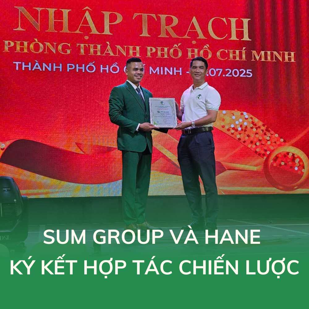 Lễ Ký Kết Hợp Tác Chiến Lược Giữa HANE Và Sum Group