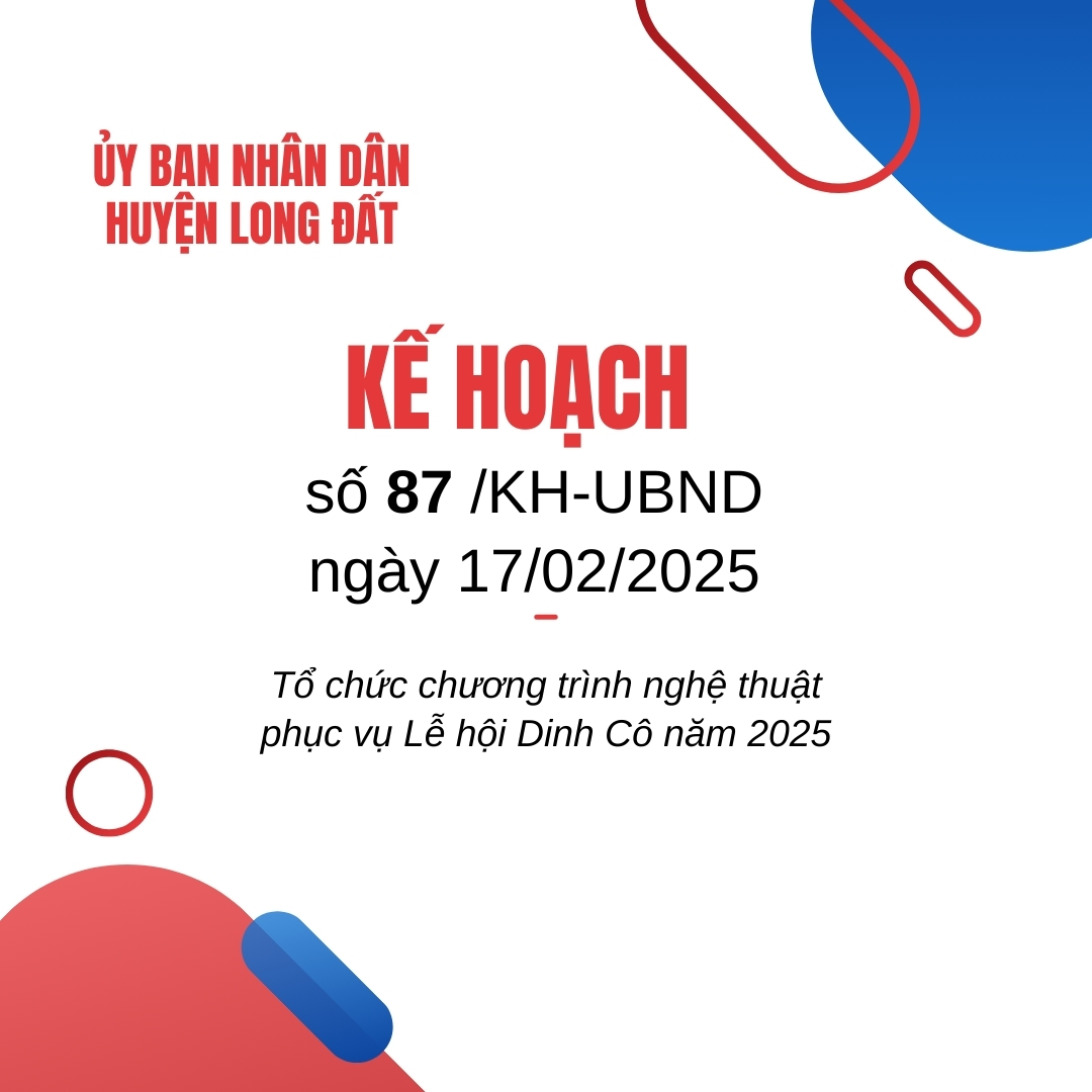 Long Đất | Kế Hoạch Số 87/KH-UBND Về Chương Trình Nghệ Thuật