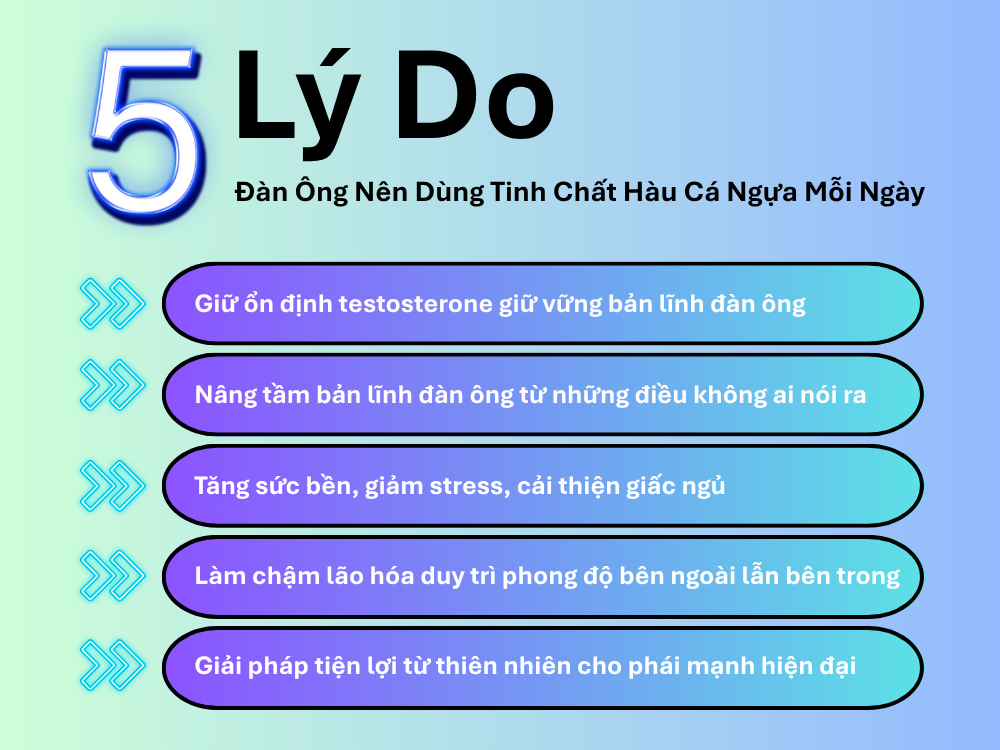 II. 5 Lý Do Đàn Ông Nên Dùng Tinh Chất Hàu Cá Ngựa Mỗi Ngày