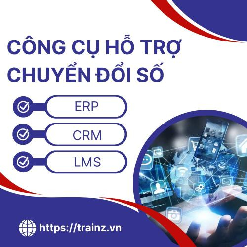 Các Công Cụ Hỗ Trợ Chuyển Đổi Số Hiệu Quả