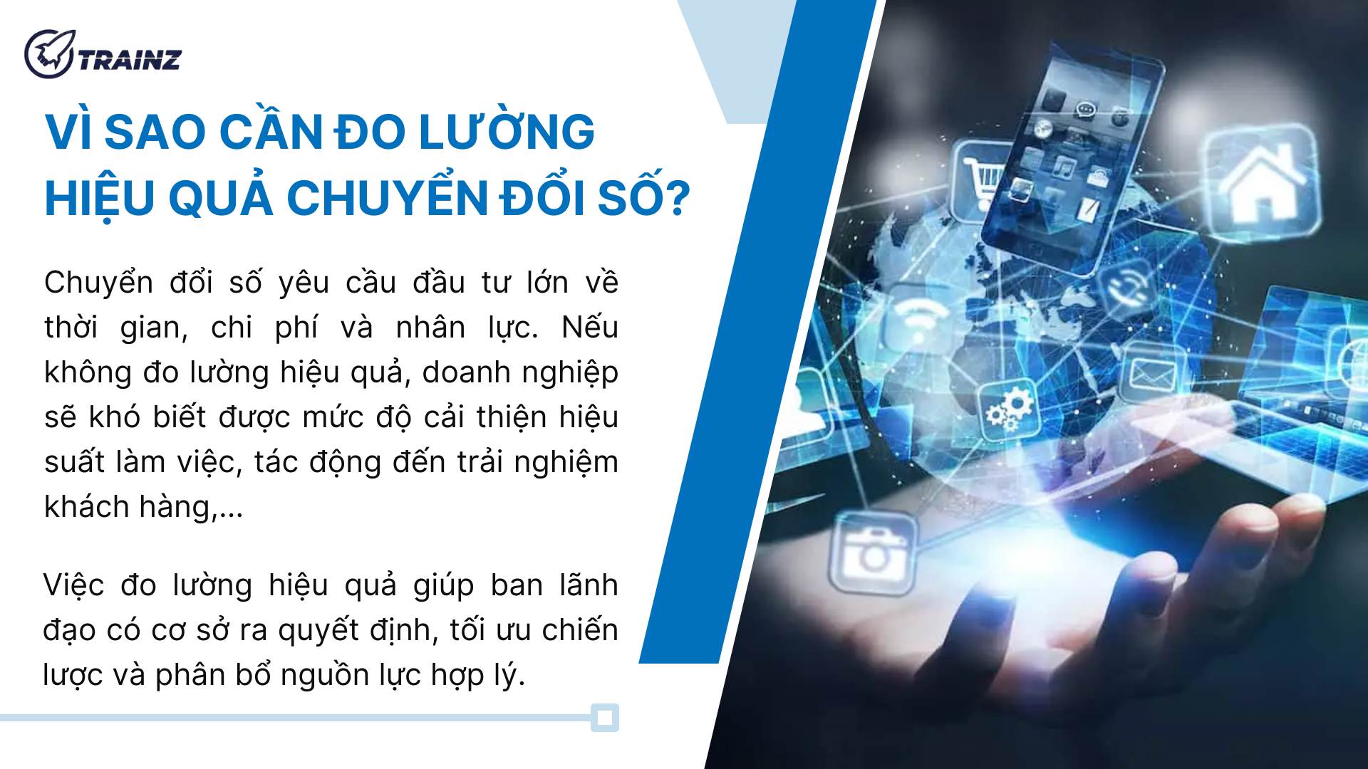 1. Vì sao cần đo lường hiệu quả chuyển đổi số?