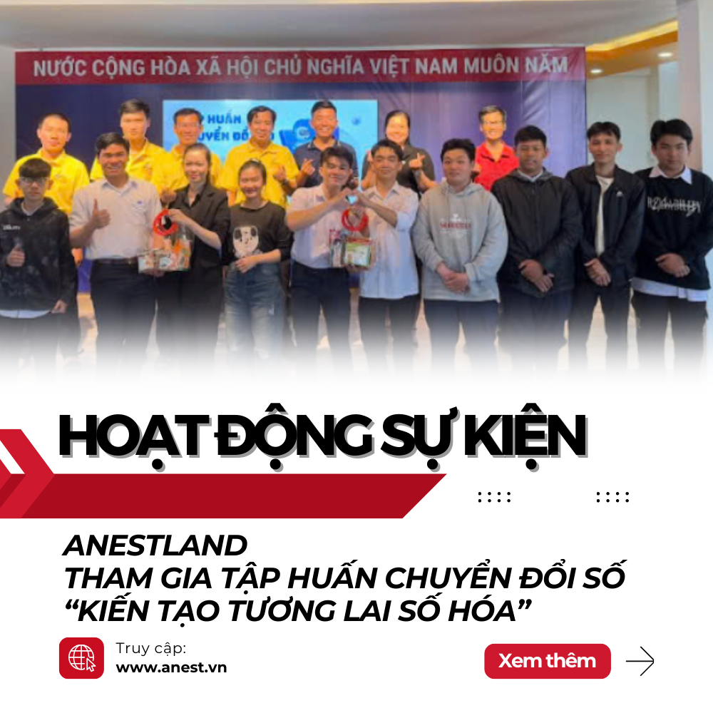 ANestLand Tham Gia Tập Huấn Chuyển Đổi Số - Kiến Tạo Tương Lai Số Hóa