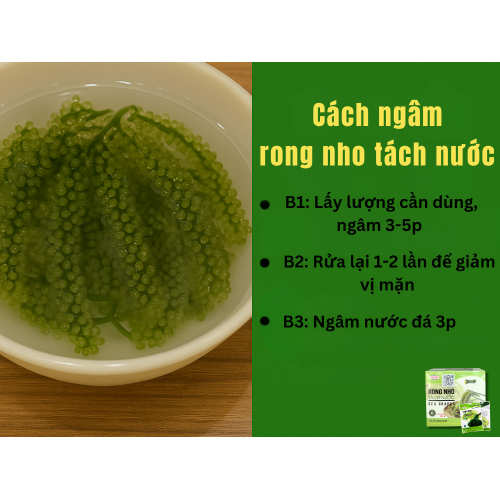 2. Cách ngâm rong nho tách nước