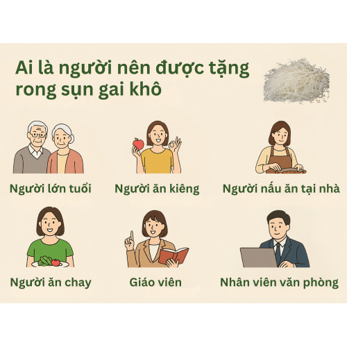 Ai là người nên được tặng rong sụn khô?